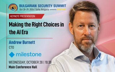 Milestone CTO Andrew Burnett to Open Bulgarian Security Summit 2026 with Keynote on AI in Security